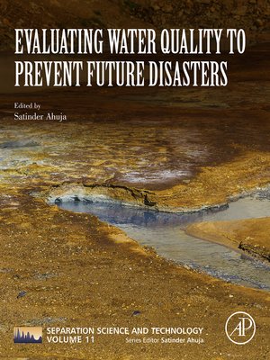 cover image of Evaluating Water Quality to Prevent Future Disasters